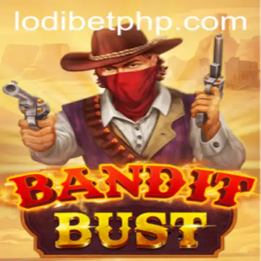Dive into BanditBust: An Immersive Gaming Experience with LODIBET
