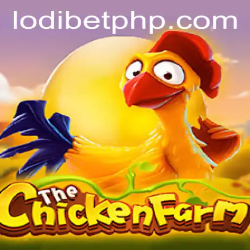 Exploring the Innovative World of ChickenFarm and LODIBET