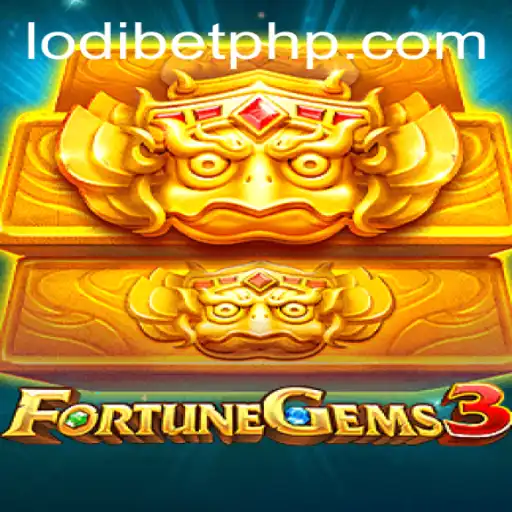 Discover the Thrilling World of FortuneGems3 with LODIBET